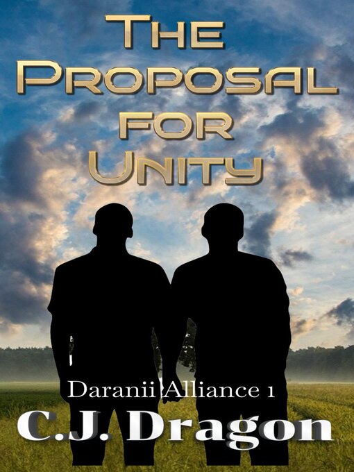 Title details for The Proposal for Unity by C. J. Dragon - Available